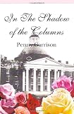 In The Shadow of the Columns