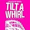 Tilt-a-Whirl