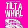 Tilt-a-Whirl