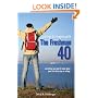 College Life begins with The Freshman 40: everything you need to know about your first 40 days in college