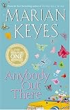 Anybody Out There?: A Novel