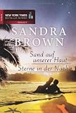 Sand auf unserer Haut / Sterne in der Nacht - Sandra Brown