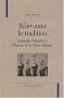 R�inventer la tradition : Alexandre Stourdza et l'Europe de la Sainte-Alliance