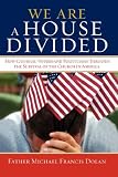 We Are A House Divided: It Is Not Enemies Who Taunt Me...It is You My Faithful Friend Ps:55