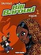 Bill Baroud, Tome 1 : Espion