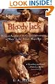 Bloody Jack: Being an Account of the Curious Adventures of Mary Jacky Faber, Ship's Boy (Bloody Jack Adventures (Quality))