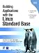 Building Applications with Linux Standard Base: Linux Applications (Ibm Press)