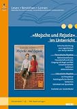 Produkt-Bild: &raquo;Mojsche und Rejsele&laquo; im Unterricht: Lehrerhandreichung zum Jugendroman von Karlijn Stoffels (Klassenstufe 7-10, mit Kopiervorlagen) (Beltz Praxis / Lesen - Verstehen - Lernen)