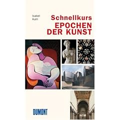 Schnellkurs Epochen der Kunst