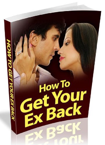 How to Get Your Ex Back (Just Listed) How to Get Your Ex Back (Just Listed)