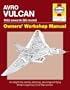 Avro Vulcan Manual: 1952 Onwards (All Marks)