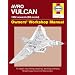 Avro Vulcan Owners' Workshop Manual: 1952 Onwards (B2 Model)