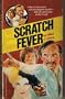 Scratch Fever