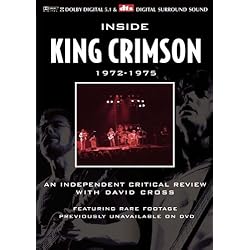 Inside King Crimson 1972-1975