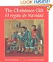 The Christmas Gift / El regalo de Navidad (Spanish Edition)