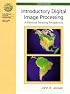 Introductory Digital Image Processing (3rd Edition) (Prentice Hall Series in Geographic Information Science)