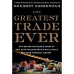 The Greatest Trade Ever