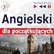 Angielski dla poczatkujacych [English for Beginners]