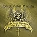 BLACK LABEL SOCIETY, Song Remains Not the Same, 発売中