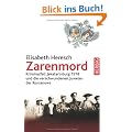 Zarenmord: Kriminalfall Jekaterinburg 1918 und der verschwundene Kronschatz der Romanows