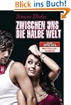 Zwischen uns die halbe Welt: Sommerfl...