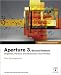 Apple Pro Training Series: Aperture 3 (2nd Edition)