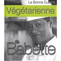 La bonne cuisine v�g�tarienne de Babette