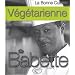 La bonne cuisine v�g�tarienne de Babette