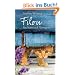 Filou - Ein Kater auf Abwegen: Roman