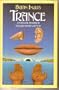 Trance: A Natural History of Altered States of Mind