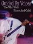 Guided by Voices: The Who Went Home and Cried