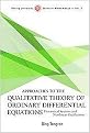 Approaches to the Qualitative Theory of Ordinary Differential Equations (Dynamical Systems and Nonlinear Oscillations) (Peking University Series in Mathematics) (Hardcover)