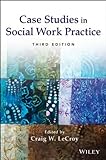 Case studies in social work practice