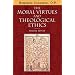 The Moral Virtues and Theological Ethics, Second Edition
