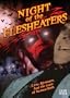 Night of the Flesheaters
