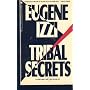 Tribal Secrets