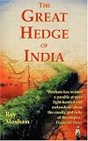 The Great Hedge of India: The Search for the Living Barrier that Divided a People