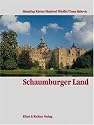 Schaumburger Land. Eine Bildreise