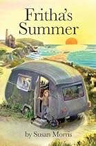 [Read] Fritha's Summer (The Adventures of Fritha Book 1) [W.O.R.D]