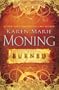 Burned: A Fever Novel
