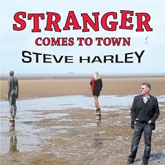 Stranger Comes To Town