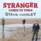 Stranger Comes To Town