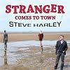 Stranger Comes To Town