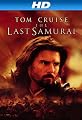 The Last Samurai [HD]
