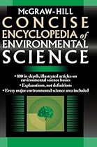 McGraw-Hill Concise Encyclopedia of Environmental Science