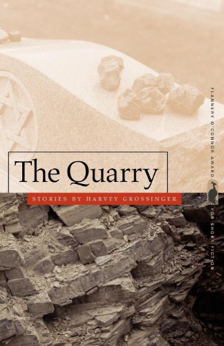The Quarry (Flannery O'Connor Award for Short Fiction)