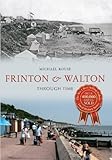 Frinton & Walton : through time