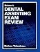 Delmar's Dental Assisting Exam Review (Test Preparation)