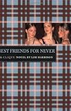 Best Friends for Never