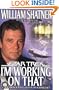I'm Working on That: A Trek From Science Fiction to Science Fact (Star Trek)
